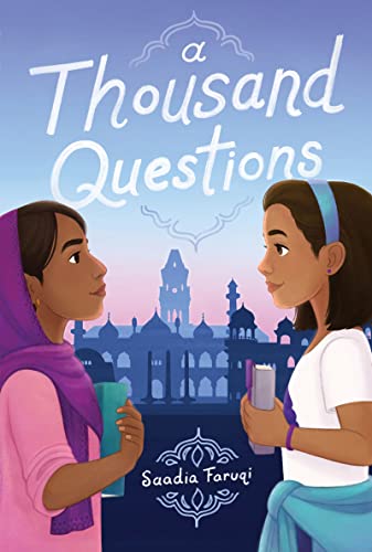 A Thousand Questions, Saadia Faruqi