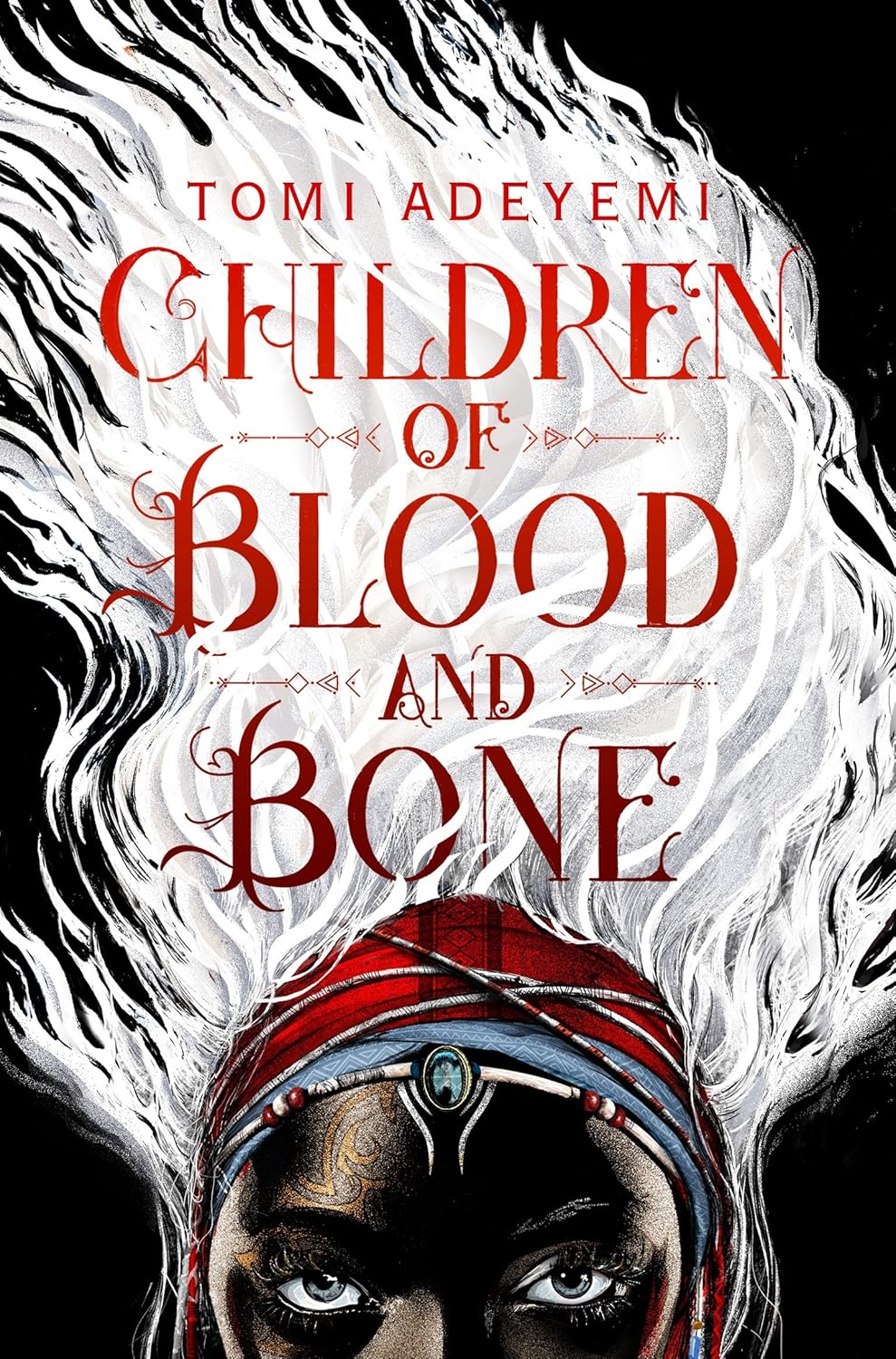 Children of Blood and Bone, Tomi Adeyemi