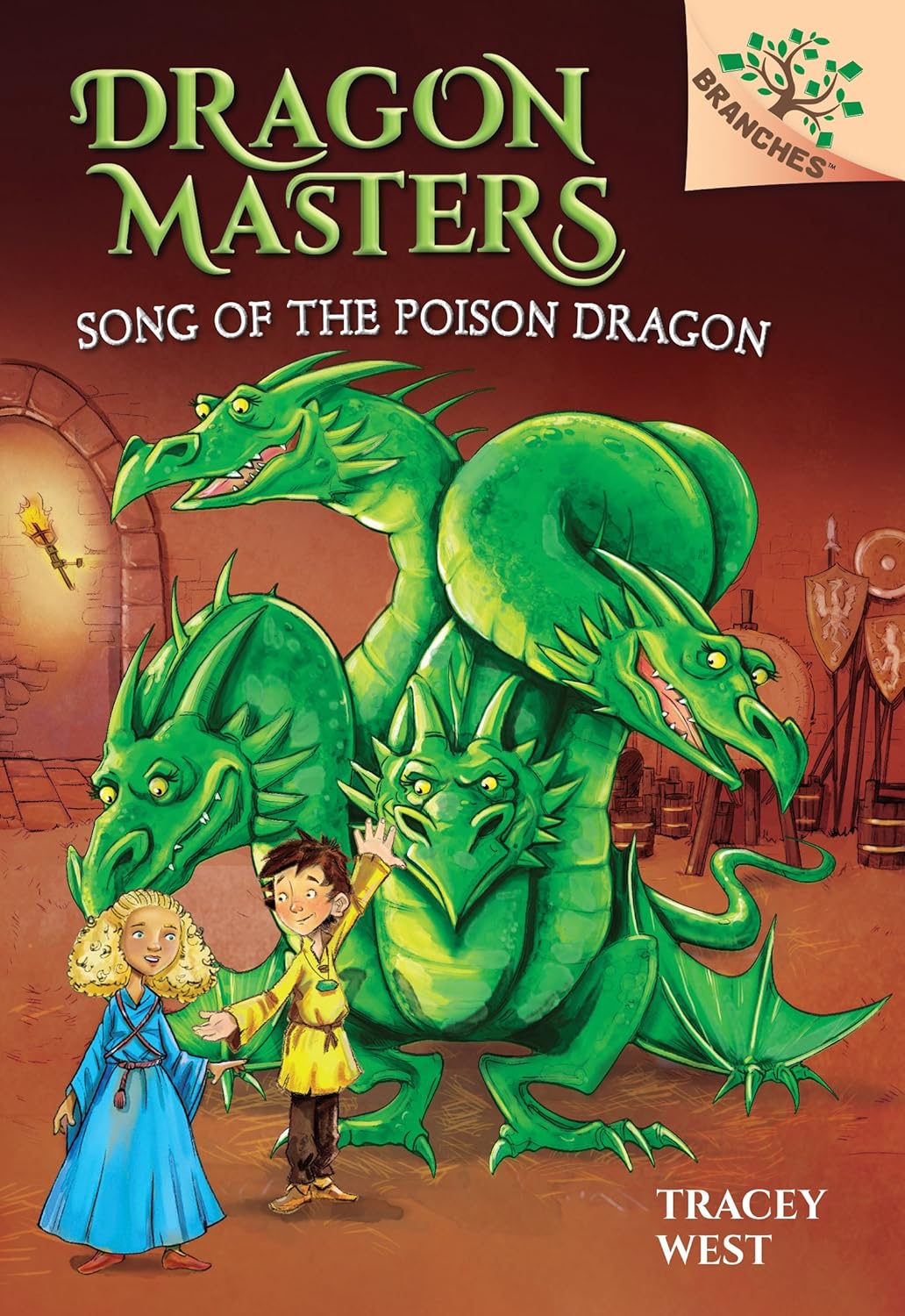 Dragon Masters (Song of the Poison Dragon: 5), Tracey West