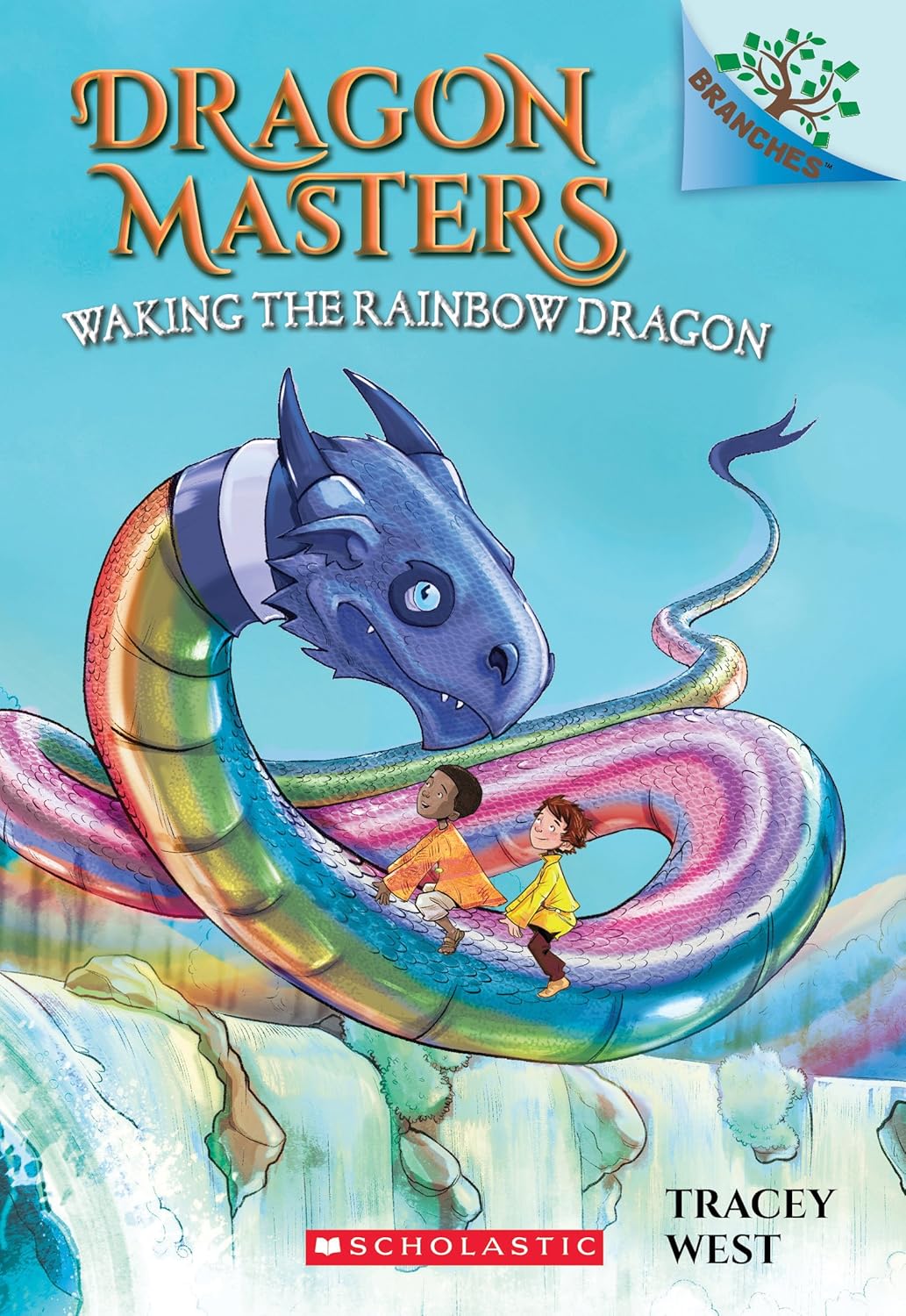 Dragon Masters (Waking the Rainbow Dragon: 10), Tracey West