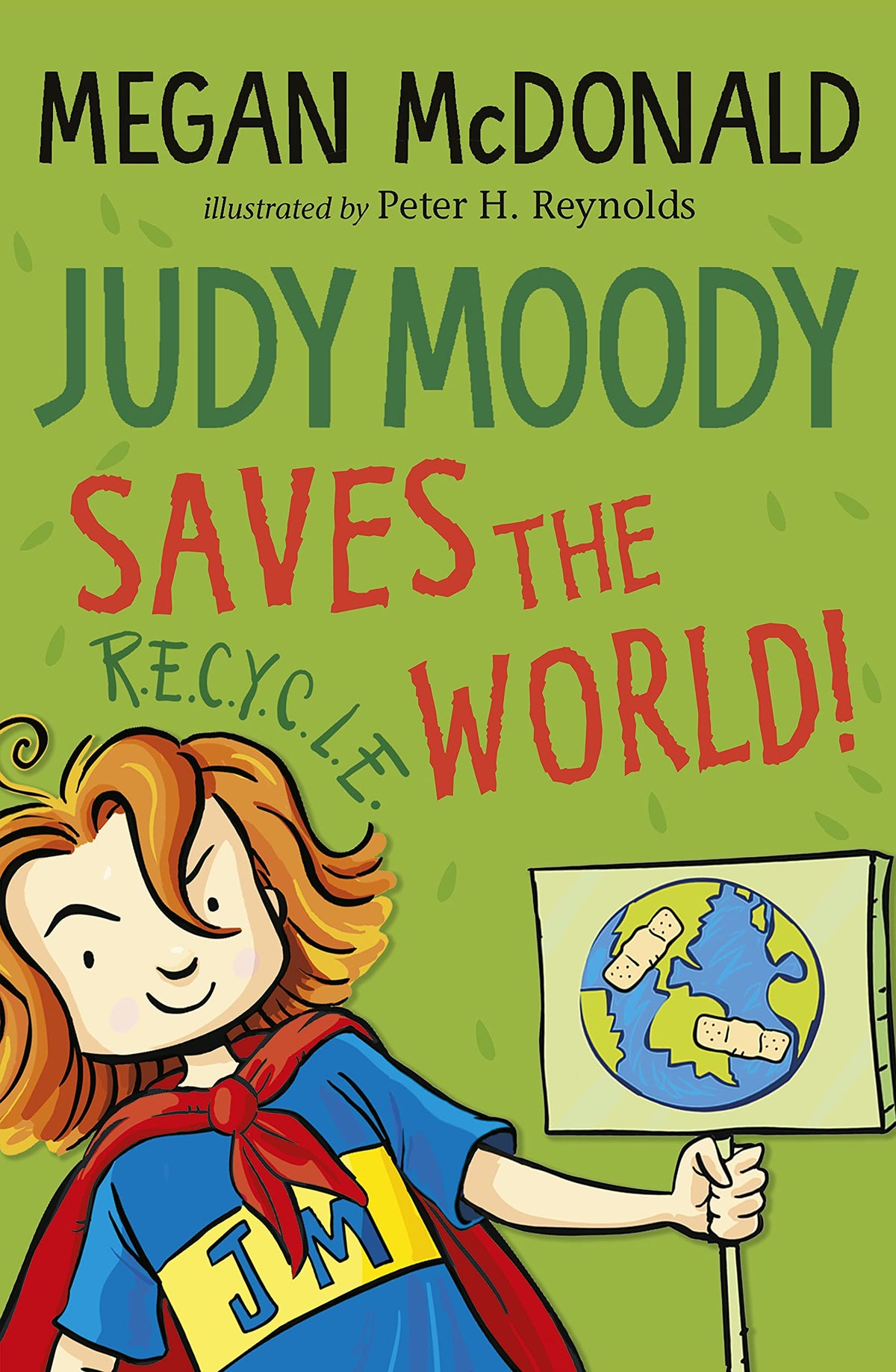 Judy Mody Saves the World, Megan McDonald