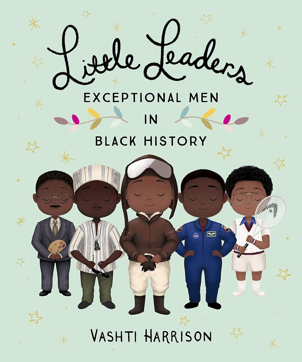 Little Leaders: Exceptional Men in Black History, Vashti Harrison