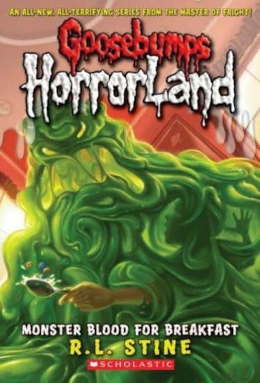 Goosebumps Horrorland  (Monster Blood for Breakfast!: 3), R.L. Stine