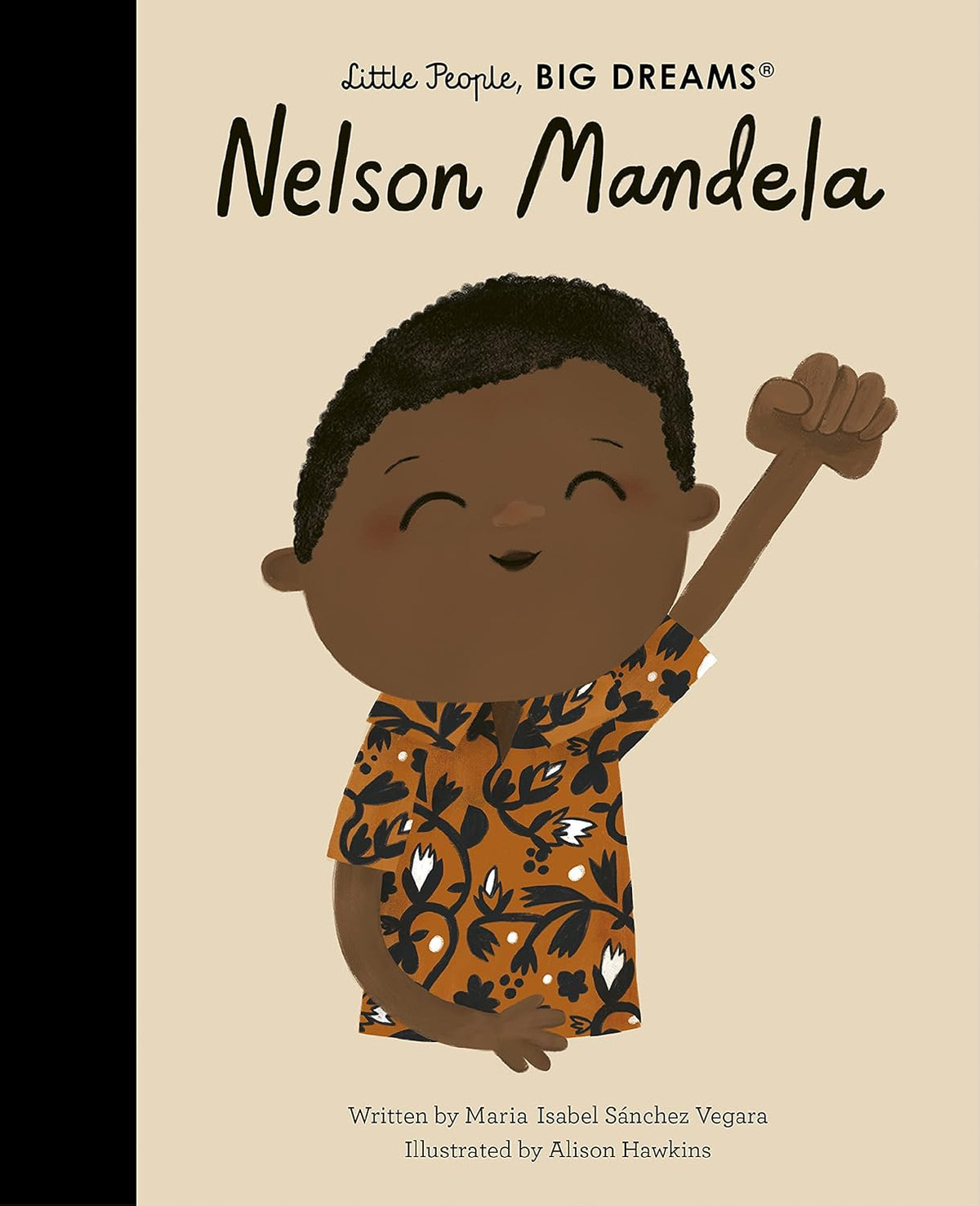 Nelson Mandela (Little People, Big Dreams),   Maria Isabel Vegara