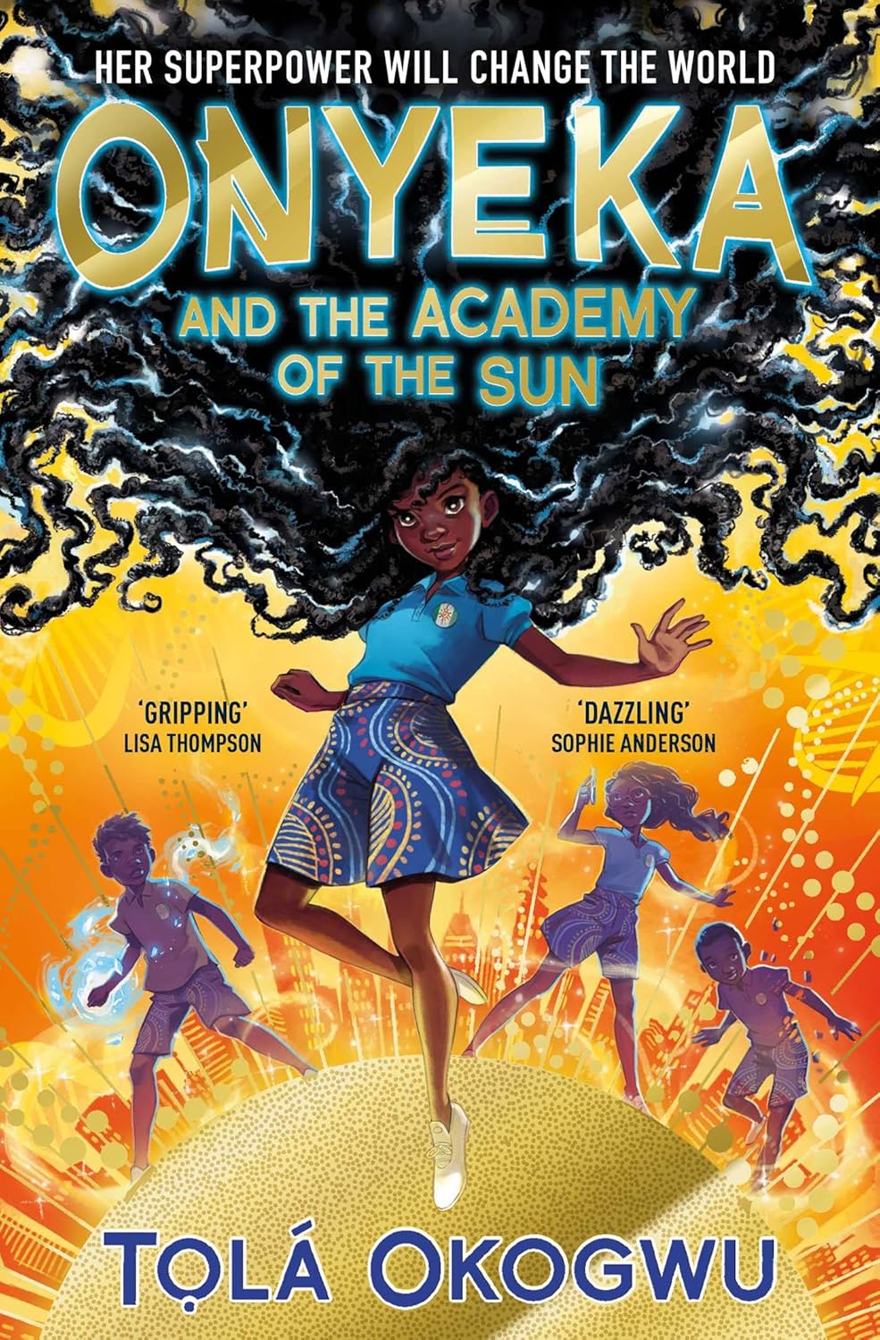 Onyeka and the Academy of the Sun, Tolá Okogwu