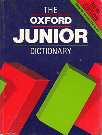 THE OXFORD JUNIOR DICTIONARY, Various authors