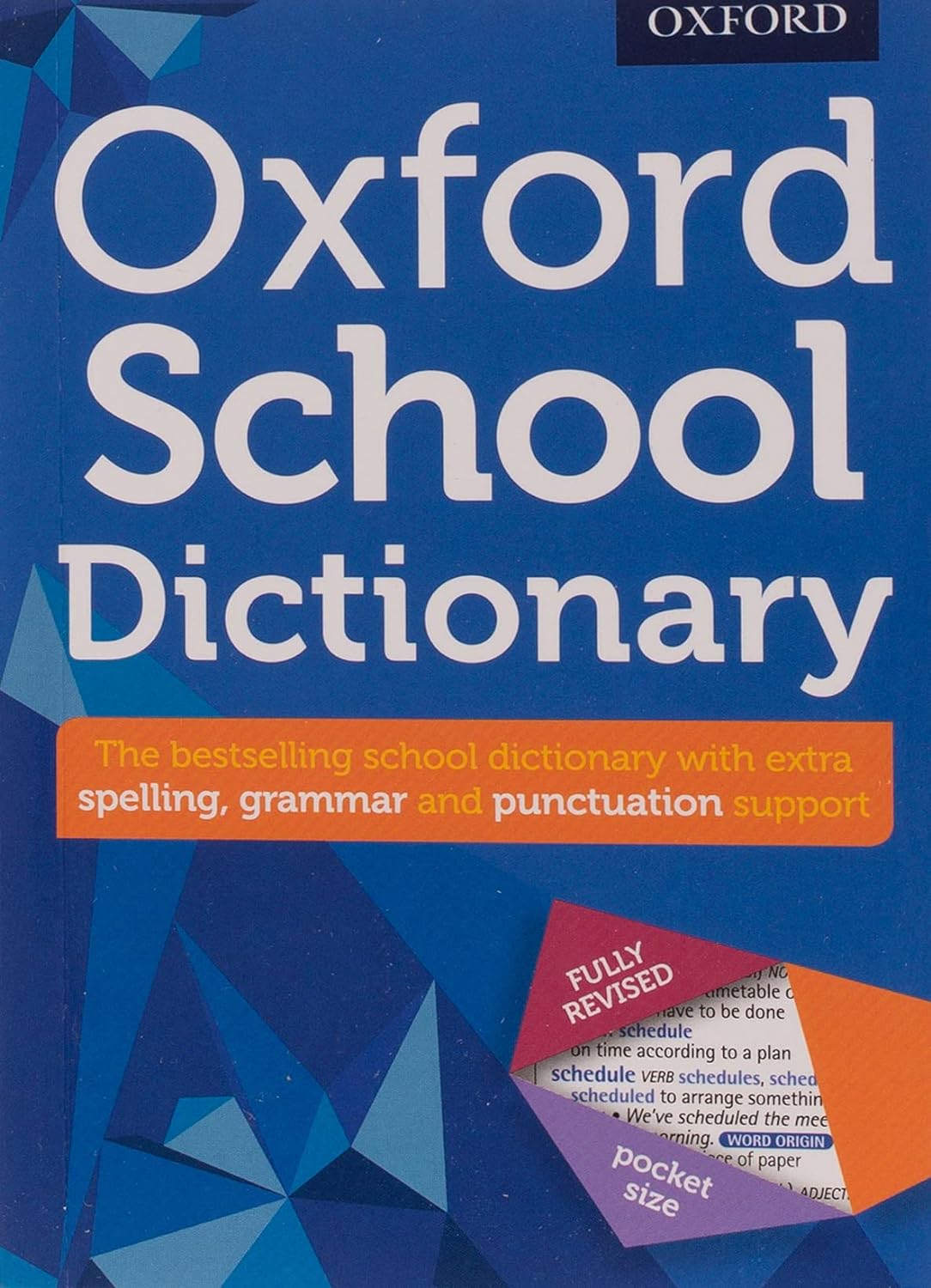 Oxford School Dictionary, Various authors