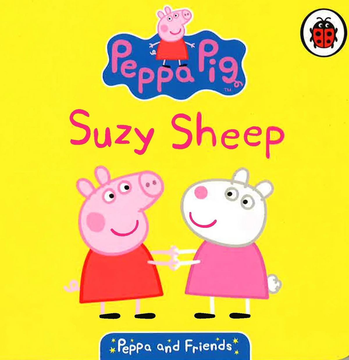 Peppa Friends: Suzy Sheep, Ladybird