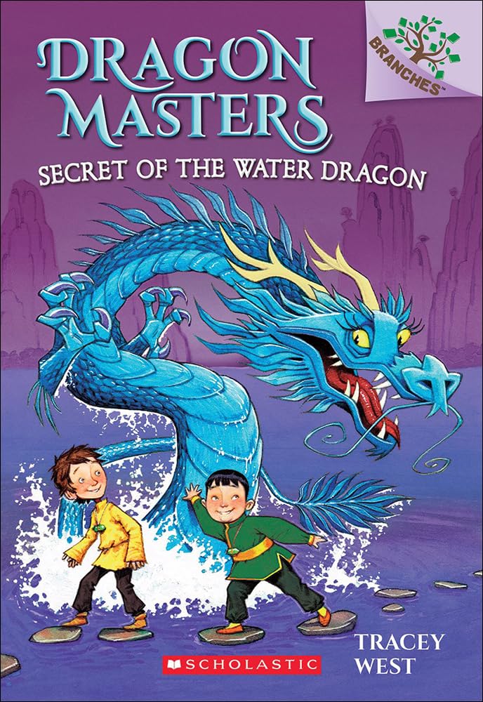 Dragon Masters (Secret of the Water Dragon: 3), Tracey West