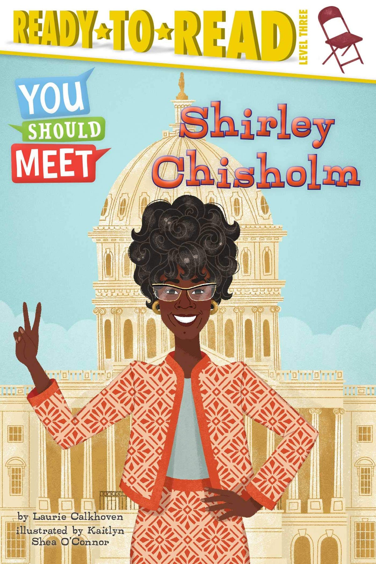 Shirley Chisholm, Laurie Calkhoven