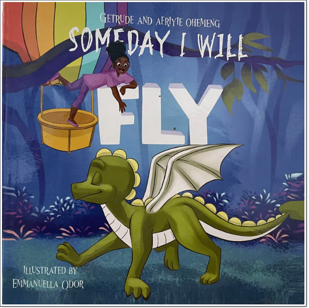 Someday I Will Fly, Getrude and Afriyie Ohemeng