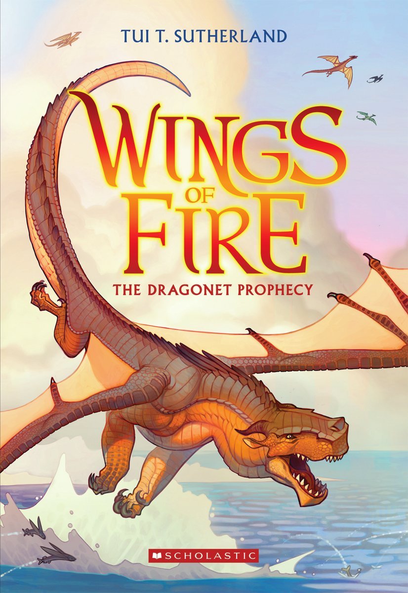 The Dragonet Prophecy (Wings of Fire #1), Tui T. Sutherland