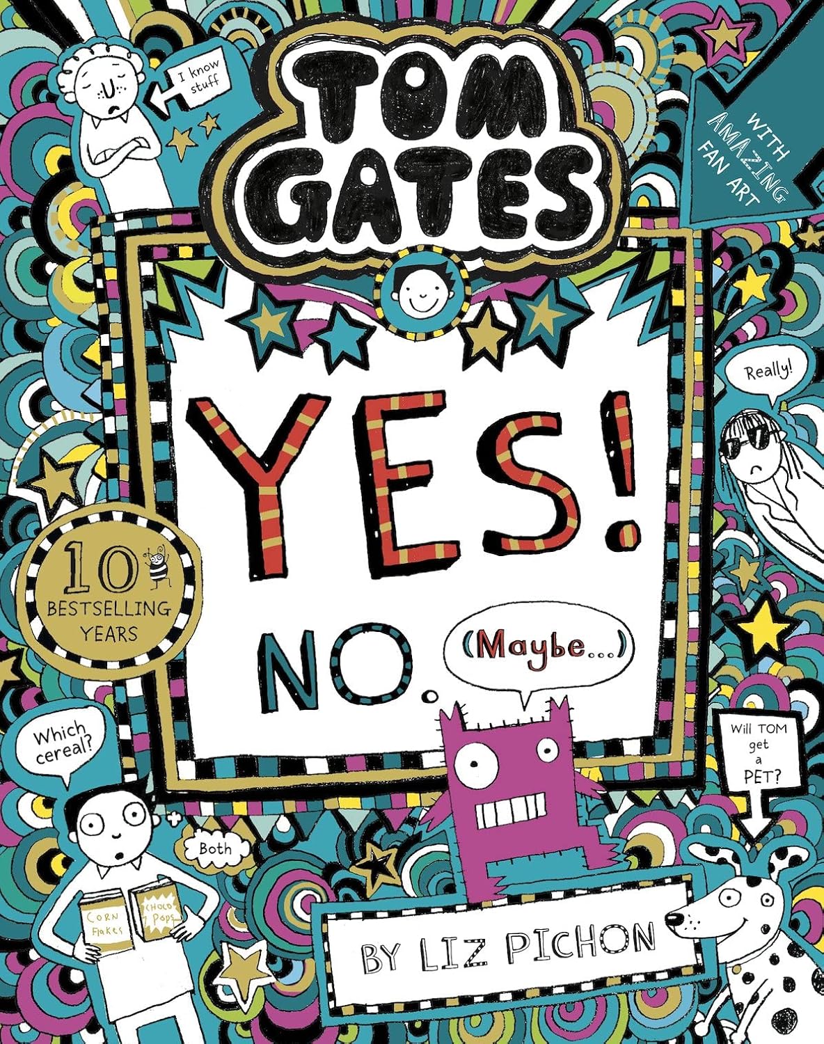 Tom Gates Yes! No. (Maybe)(#8), Liz Pichon