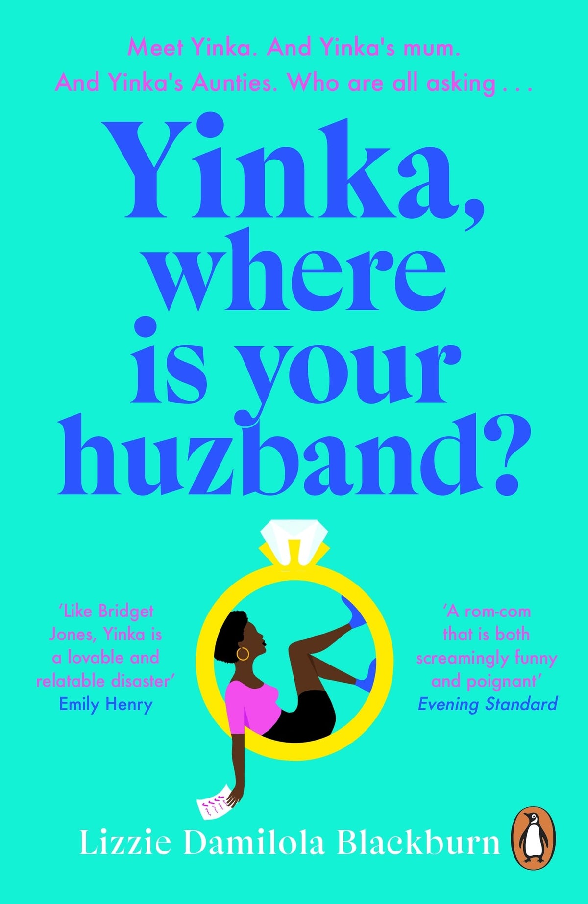 Yinka, Where is Your Huzband?,  Lizzie Damilola Blackburn