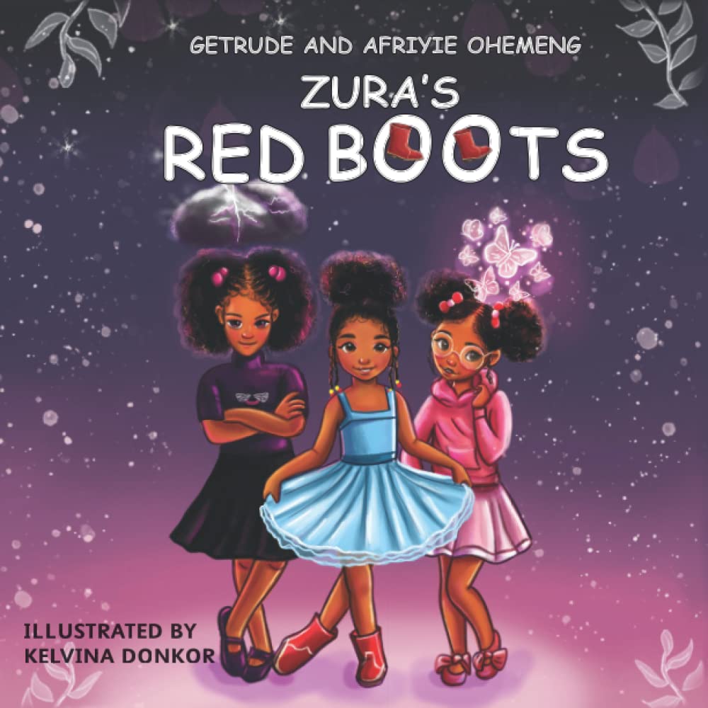 Zura&#39;s Red Boots, Getrude and Afriyie Ohemeng