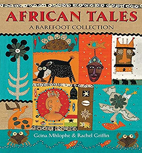 African Tales, Gcina Mhlophe, Rachel Griffin