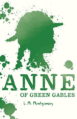 Anne of Green Gables (Scholastic Classics) , L. M. Montgomery