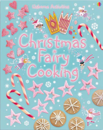 Christmas Fairy Cooking , Leonie Pratt, Molly Sage