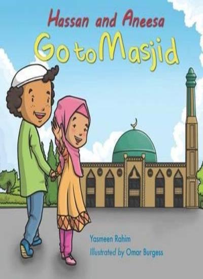 Hassan and Aneesa Go to Masjid, Yasmeen Rahim