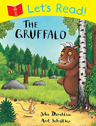 The Gruffalo, Julia Donaldson, Axel Scheffler