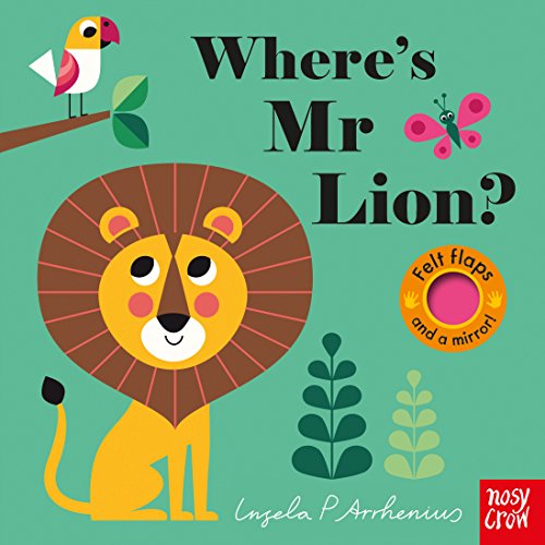 Where&#39;s Mr Lion? (Felt Flaps), Ingela Arrhenius